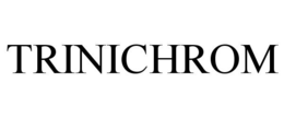 TRINICHROM