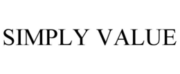 SIMPLY VALUE