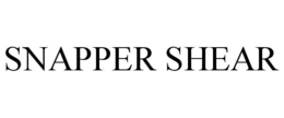 SNAPPER SHEAR