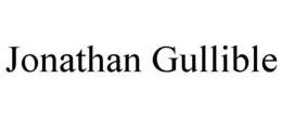 JONATHAN GULLIBLE