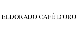 ELDORADO CAFÉ D'ORO
