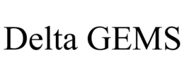 DELTA GEMS