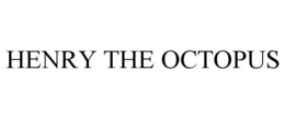 HENRY THE OCTOPUS