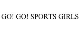 GO! GO! SPORTS GIRLS