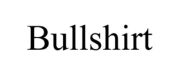 BULLSHIRT