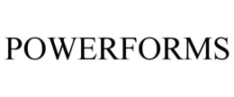 POWERFORMS