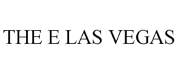 THE E LAS VEGAS