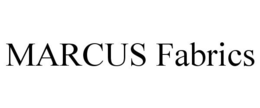 MARCUS FABRICS