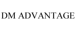 DM ADVANTAGE