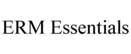 ERM ESSENTIALS