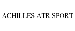ACHILLES ATR SPORT
