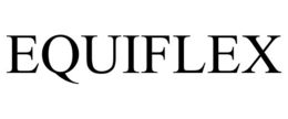 EQUIFLEX