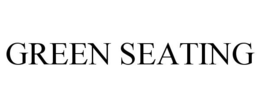 GREEN SEATING