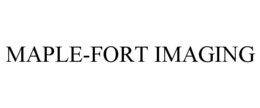 MAPLE-FORT IMAGING