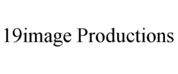 19IMAGE PRODUCTIONS