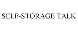 SELF-STORAGE TALK