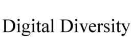 DIGITAL DIVERSITY