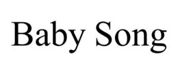 BABY SONG