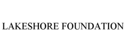 LAKESHORE FOUNDATION