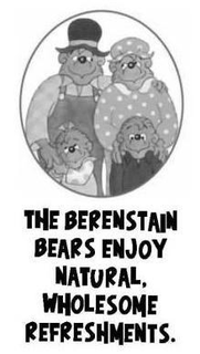 THE BERENSTAIN BEARS ENJOY NATURAL. WHOLESOME REFRESHMENTS