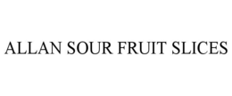 ALLAN SOUR FRUIT SLICES
