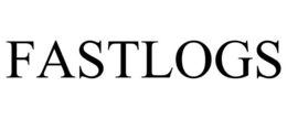 FASTLOGS