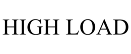 HIGH LOAD