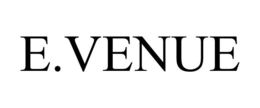 E.VENUE