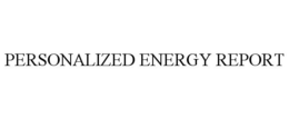 PERSONALIZED ENERGY REPORT