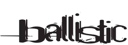 BALLISTIC
