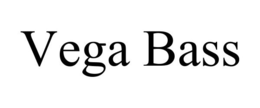 VEGA BASS