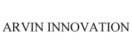 ARVIN INNOVATION