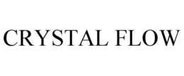 CRYSTAL FLOW