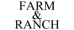 FARM & RANCH