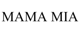 MAMA MIA