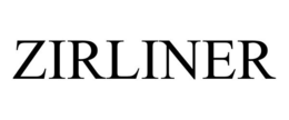 ZIRLINER