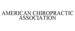 AMERICAN CHIROPRACTIC ASSOCIATION