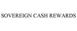 SOVEREIGN CASH REWARDS