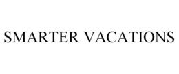 SMARTER VACATIONS