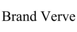 BRAND VERVE