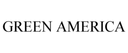 GREEN AMERICA