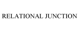 RELATIONAL JUNCTION