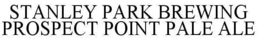 STANLEY PARK BREWING PROSPECT POINT PALE ALE