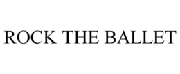 ROCK THE BALLET