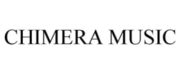 CHIMERA MUSIC