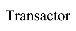TRANSACTOR