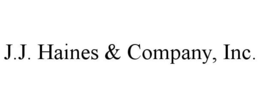 J.J. HAINES & COMPANY, INC.
