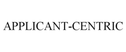 APPLICANT-CENTRIC