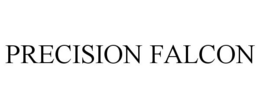 PRECISION FALCON