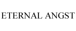 ETERNAL ANGST